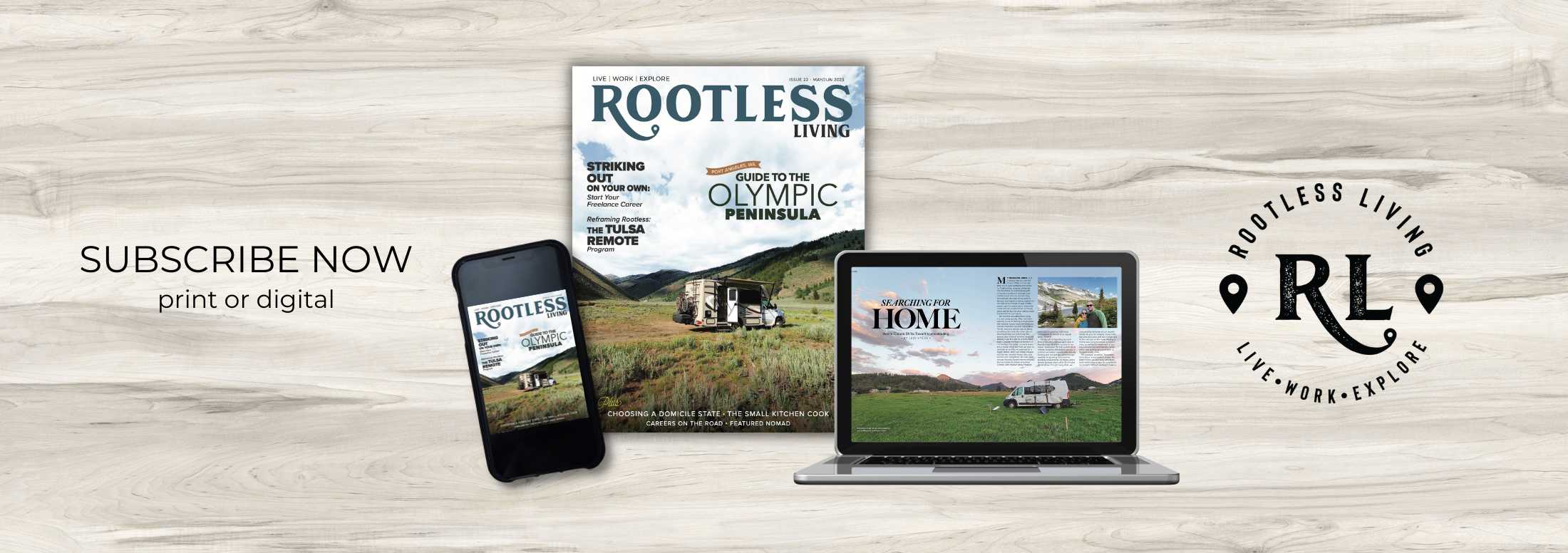 Print and digital images of issue 22 and the words subscribe now | Rootless Living Magazine
